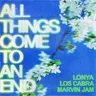 All Things Come to an End by Lonya cover art