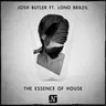 The Essence of House Music by Josh Butler cover art