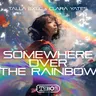 Somewhere Over The Rainbow by Talla 2XLC cover art
