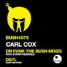 Dr. Funk (Riva Starr Mo' Disco Remix) by Carl Cox cover art