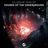 Sounds Of The Underground cover art