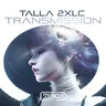 Transmission (Extended Mix) by Talla 2XLC cover art