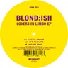 It’s Too Late by Blond:ish cover art
