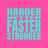 Harder, Better, Faster, Stronger by Kevin McKay cover art