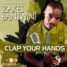 Clap Your Hands - Reprise by Zakes Bantwini cover art
