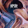 Be With You by Rufus Du Sol cover art
