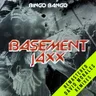 Bingo Bango (Latin Bango Mix) [2021 Remaster] by Basement Jaxx cover art