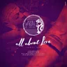 All About Love - A Lister Remix cover art