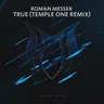True - Temple One Radio Edit cover art
