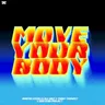 Move Your Body (extended mix) cover art