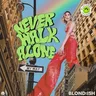 Can't Let You Go by Blond:ish cover art