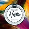 Nothin - Original Mix by Vintage Culture cover art