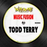Music Fusion by Todd Terry cover art