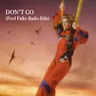 Don't Go - Fred Falke Radio Edit cover art