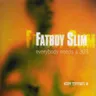 Everybody Loves a Filter by Fatboy Slim cover art