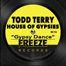 Gypsy Dance by Todd Terry cover art