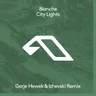 City Lights - Gorje Hewek & Izhevski Remix by Gorje Hewek cover art