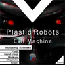 Evil Machine - Chapeleiro Remix cover art