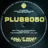 Call It What You Want by Richie Hawtin cover art