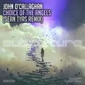 Choice of the Angels - Sean Tyas Remix by John O'Callaghan cover art