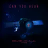 Can You Hear - Extended Mix cover art