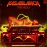 The Hills by Kasablanca cover art