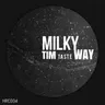 Milky Way by TiM TASTE cover art