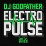 Electro Pulse by DJ Godfather cover art