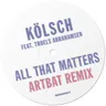 All That Matters - ARTBAT Remix cover art
