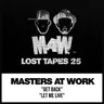 Let Me Live by Masters At Work cover art