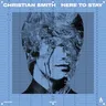 Here to Stay by Christian Smith cover art