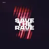 Save The Rave by Deniz Bul cover art