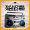 Pump It Loud - Frequencerz Remix by Frequencerz cover art