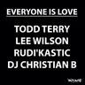 Everyone Is Love - Edit by Todd Terry cover art