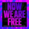 Now We Are Free cover art