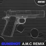 Gunshot (A.M.C Remix) by A.M.C cover art