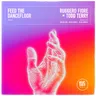 Feed the Dancefloor - Jon Billick Remix by Todd Terry cover art