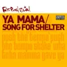 Song For Shelter - Full Single Mix cover art
