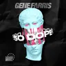 So Dope by Gene Farris cover art