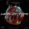Land of Fire - SWART Remix by Charlie Sparks cover art