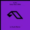 Tokyo (feat. XIRA) - Le Youth Remix by Le Youth cover art