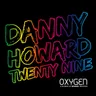 Twenty Nine by Danny Howard cover art