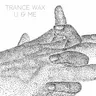 Won't Leave You by Trance Wax cover art