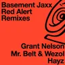 Red Alert - Grant Nelson Remix by Basement Jaxx cover art