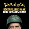 The Rockafeller Skank - Todd Edwards Remix by Todd Edwards cover art