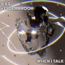 When I Talk (extended mix) cover art
