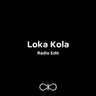 Loka Kola - Radio Edit cover art