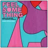 Feel Something (feat. Duncan Laurence) - Sammy Porter Remix by Armin van Buuren cover art