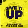 Give It Up (Adam Beyer remix) by Adam Beyer cover art