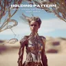 Holding Pattern by Nihil Young cover art